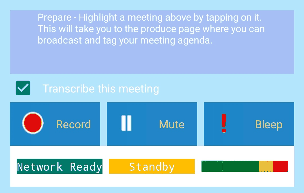 The streamer app produce page with the Transcribe this meeting checkbox ticked, above the Record, Mute and Bleep controls.